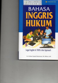 Image of Bahasa Inggris Hukum : Legal English & Toefl-Like Approach